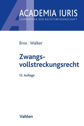 Brox / Walker | Zwangsvollstreckungsrecht | Buch | sack.de
