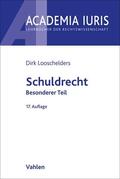 Looschelders |  Schuldrecht Besonderer Teil | Buch |  Sack Fachmedien