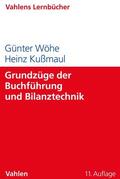 Wöhe / Kußmaul |  Grundzüge der Buchführung und Bilanztechnik | Buch |  Sack Fachmedien