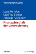 Perridon / Steiner / Rathgeber |  Finanzwirtschaft der Unternehmung | Buch |  Sack Fachmedien