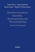 Patek / Verhofen / Lazarz |  Betriebswirtschaftliche Steuerlehre, Rechnungslegung und Wirtschaftsprüfung | Buch |  Sack Fachmedien