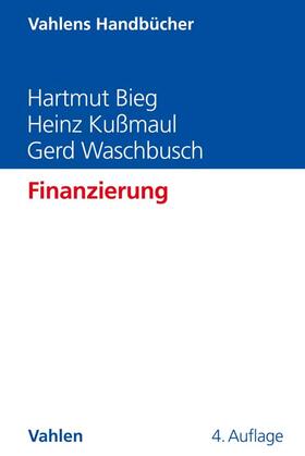 Bieg / Kußmaul / Waschbusch | Finanzierung | Buch | sack.de