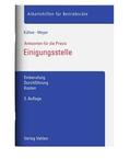 Kühne / Meyer |  Einigungsstelle | Buch |  Sack Fachmedien