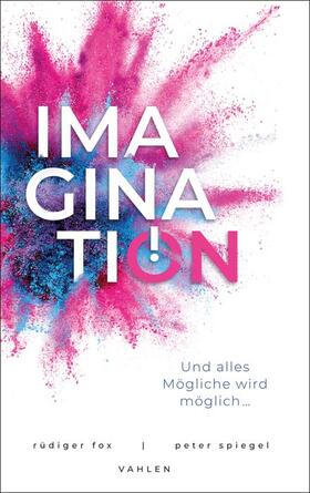 Spiegel / Fox | Imagination for Future | Buch | sack.de