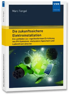 Fengel |  Die zukunftssichere Elektroinstallation | Buch |  Sack Fachmedien