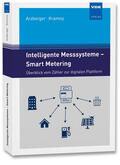 Arzberger / Kramny |  Intelligente Messsysteme - Smart Metering | Buch |  Sack Fachmedien