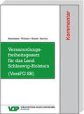 Brenneisen / Wilksen / Staack |  Versammlungsfreiheitsgesetz für das Land Schleswig-Holstein (VersFG SH) | Buch |  Sack Fachmedien