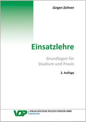 Zeitner |  Einsatzlehre | Buch |  Sack Fachmedien