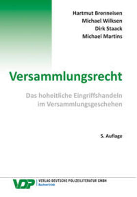 Brenneisen / Wilksen / Staack | Versammlungsrecht | Buch | sack.de