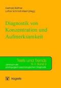 Büttner / Schmidt-Atzert |  Diagnostik von Konzentration und Aufmerksamkeit | Buch |  Sack Fachmedien