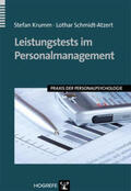 Krumm / Schmidt-Atzert |  Leistungstests im Personalmanagement | Buch |  Sack Fachmedien
