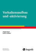 Hoyer / Krämer |  Verhaltensaufbau und -aktivierung | Buch |  Sack Fachmedien