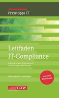 Nestler / Modi / Institut der Wirtschaftsprüfer in Deutschland e.V. |  Leitfaden IT-Compliance | Buch |  Sack Fachmedien