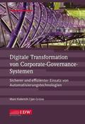 Eulerich / Grüne / Institut der Wirtschaftsprüfer in Deutschland e.V. |  Digitale Transformation der Corporate Governance | Buch |  Sack Fachmedien