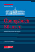 Baetge / Kirsch / Thiele |  Übungsbuch Bilanzen | Buch |  Sack Fachmedien