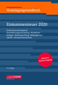 Institut der Wirtschaftsprüfer in Deutschland e.V. |  Veranlagungshandbuch Einkommensteuer 2020 | Buch |  Sack Fachmedien