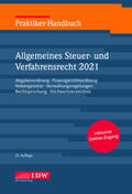 Institut der Wirtschaftsprüfer in Deutschland e.V. |  Praktiker-Handbuch Allgemeines Steuer-und Verfahrensrecht 2021 | Buch |  Sack Fachmedien