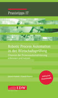 Jasmin / Institut der Wirtschaftsprüfer in Deutschland e.V. / Franke |  Robotic Process Automation in der Wirtschaftsprüfung | Buch |  Sack Fachmedien