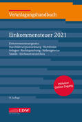 Institut der Wirtschaftsprüfer in Deutschland e.V. |  Veranlagungshandbuch Einkommensteuer 2021 | Buch |  Sack Fachmedien
