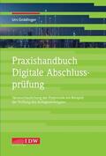 Urs / Institut der Wirtschaftsprüfer in Deutschland e.V. |  Praxishandbuch Digitale Abschlussprüfung | Buch |  Sack Fachmedien