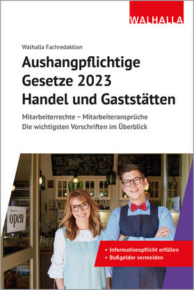 Aushangpflichtige Gesetze 2023 Handel und Gaststätten | Buch | sack.de
