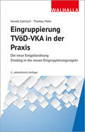 Gamisch / Mohr |  Eingruppierung TVöD-VKA in der Praxis | Buch |  Sack Fachmedien