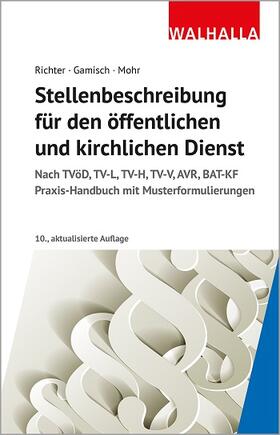 Richter / Gamisch / Mohr | Stellenbeschreibung für den öffentlichen und kirchlichen Dienst | Buch | sack.de