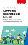 Fieber / Eggerl |  Kommunale Nachhaltigkeitsberichte | Buch |  Sack Fachmedien