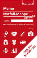 Walhalla Fachredaktion |  Meine Notfall-Mappe kompakt | Buch |  Sack Fachmedien