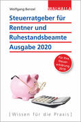 Benzel |  Steuerratgeber für Rentner und Ruhestandsbeamte - Ausgabe 2020 | Buch |  Sack Fachmedien