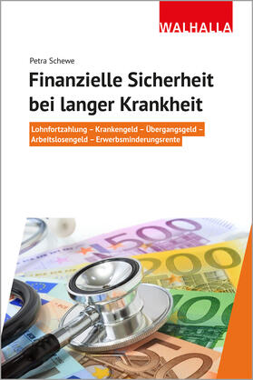 Schewe | Finanzielle Sicherheit bei langer Krankheit | Buch | sack.de