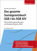 Walhalla Fachredaktion |  Das gesamte Sozialgesetzbuch SGB I bis SGB XIV | Buch |  Sack Fachmedien