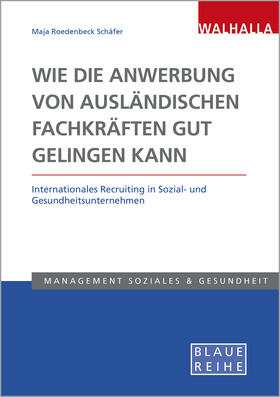 Roedenbeck Schäfer | Roedenbeck Schäfer, M: Wie die Anwerbung | Buch | sack.de