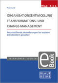 Brandl |  Organisationsentwicklung, Transformations- und Change-Management | eBook | Sack Fachmedien