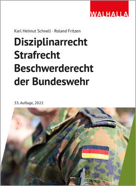 Schnell / Fritzen | Disziplinarrecht, Strafrecht, Beschwerderecht der Bundeswehr | Buch | sack.de