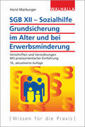 Marburger |  SGB XII - Sozialhilfe: Grundsicherung im Alter und bei Erwerbsminderung | Buch |  Sack Fachmedien