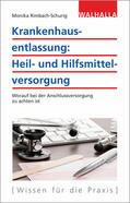 Rimbach-Schurig |  Krankenhausentlassung: Heil- und Hilfsmittelversorgung | Buch |  Sack Fachmedien