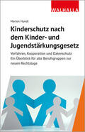 Hundt |  Kinderschutz nach dem Kinder- und Jugendstärkungsgesetz | Buch |  Sack Fachmedien
