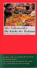 Vollenweider |  Die Küche der Toskana | Buch |  Sack Fachmedien