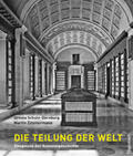 Schulz-Dornburg / Zimmermann |  Die Teilung der Welt | Buch |  Sack Fachmedien