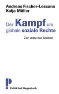 Möller / Fischer-Lescano |  Der Kampf um globale soziale Rechte | eBook | Sack Fachmedien