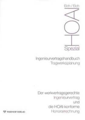 Eich | Ingenieurvertragshandbuch Tragwerksplanung, m. CD-ROM | Buch | sack.de