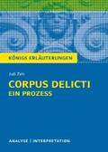 Zeh |  Corpus Delicti: Ein Prozess von Juli Zeh. Königs Erläuterungen. | eBook | Sack Fachmedien