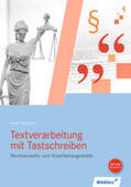 Henke / Neubarth |  Textverarbeitung mit Tastschreiben für Rechtsanwalts- und Notarfachangestellte. Schülerband | Buch |  Sack Fachmedien