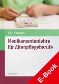Räth |  Medikamentenlehre für Altenpflegeberufe | eBook | Sack Fachmedien