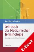 Murken |  Lehrbuch der Medizinischen Terminologie | eBook | Sack Fachmedien