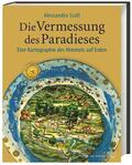 Scafi |  Die Vermessung des Paradieses | Buch |  Sack Fachmedien