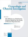 D'Hooghe / Mwenda / Hill |  The Baboon as a Nonhuman Primate Model for the Study of Human Reproduction | Buch |  Sack Fachmedien