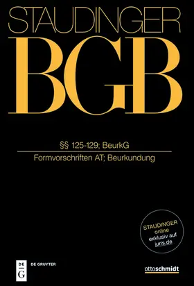 Hertel / Hertel LL.M. / Herrler |  Staudingers Kommentar BGB §§ 125-129 ((Formvorschriften AT; Beurkundung) | Buch |  Sack Fachmedien