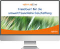 Ley / Altus / Wankmüller |  Handbuch für die Umweltfreundliche Beschaffung online | Datenbank |  Sack Fachmedien